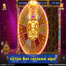 virtus bet reclame aqui